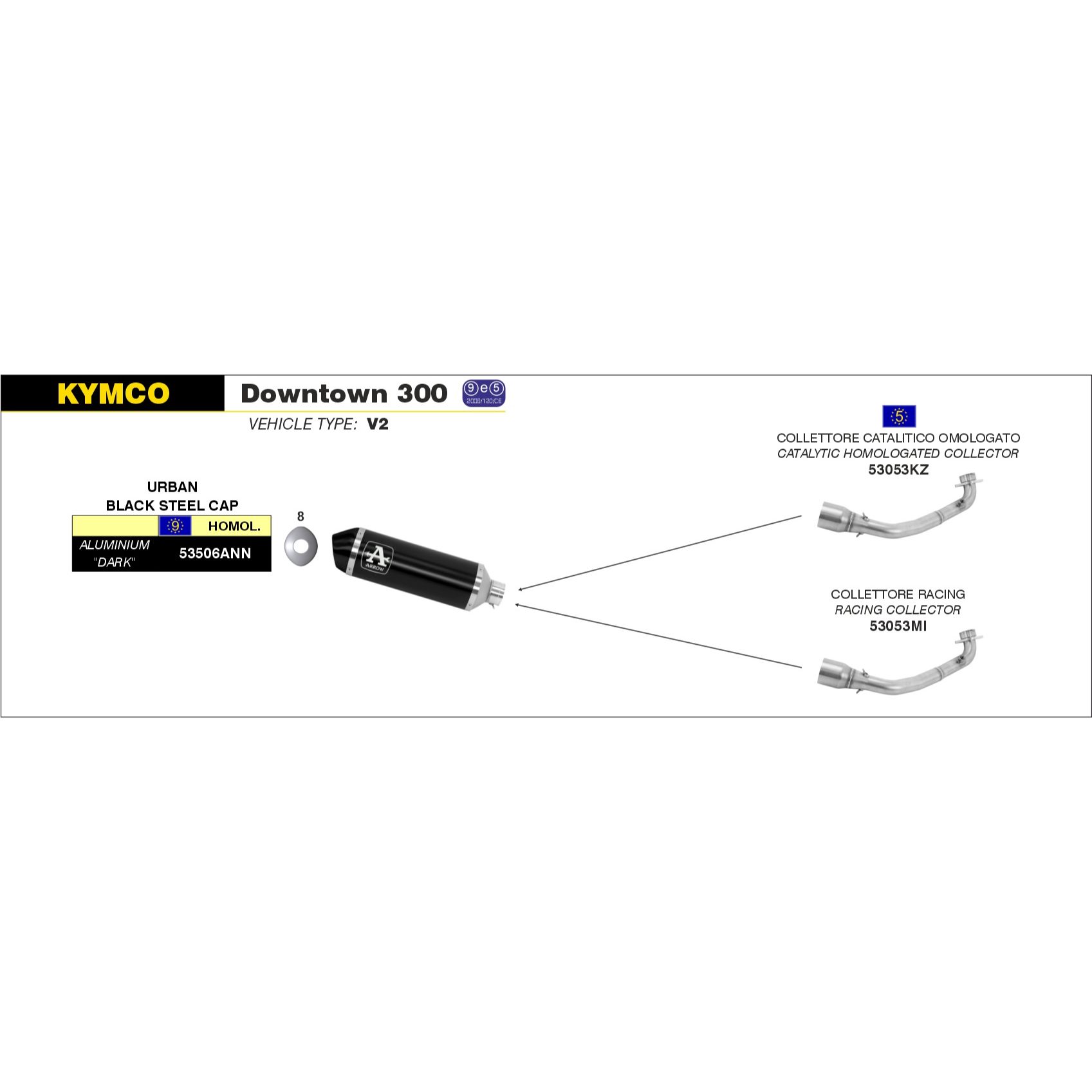 kymco downtown 300 2009 2010 2011 2012 2013 2014 2015 2016 arow exhaust