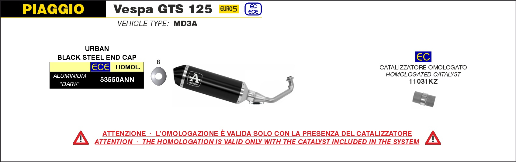 Piaggio Vespa GTS 125 2021 2022 2023 Arrow Exhaust